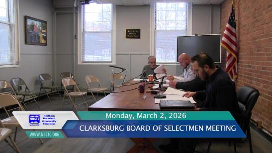 Clarksburg Select Meeting - March 2, 2026