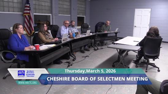 Cheshire Board of Selectmen's Meeting - 3-5-26