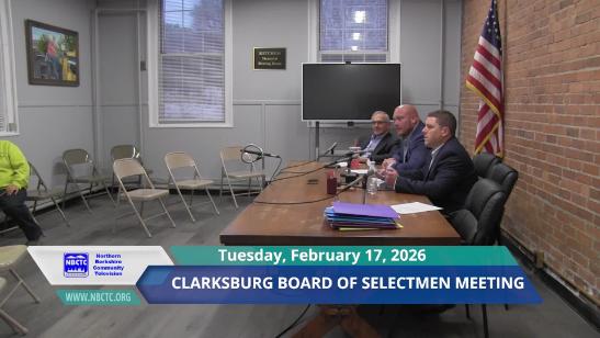 Clarksburg Select Meeting - February 17, 2026