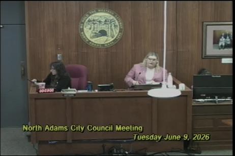 North Adams City Council - REPLAY 6-9-26